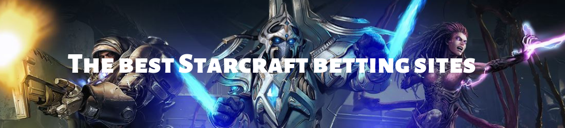 the best sites to bet bet on starcraft